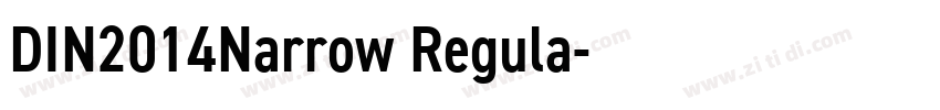 DIN2014Narrow Regula字体转换 DIN2014Narrow Regula字体转换